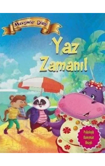 Mevsimler Dizisi - Yaz Zamanı!