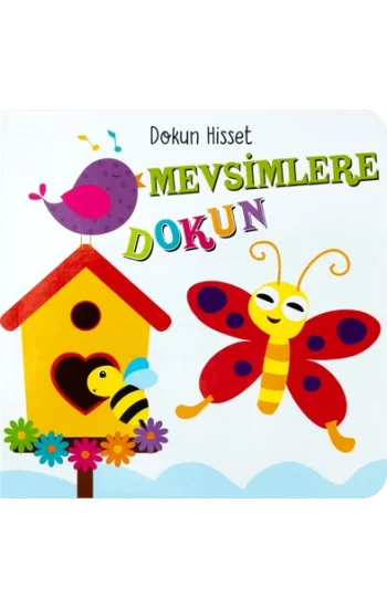 Mevsimlere Dokun - Dokun Hisset