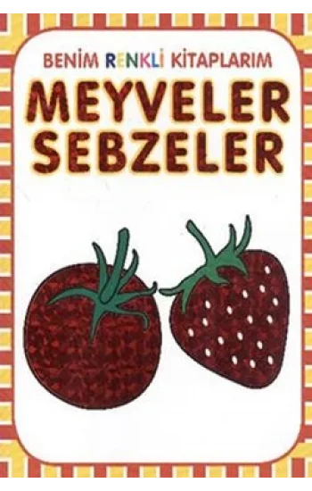 Meyveler - Sebzeler