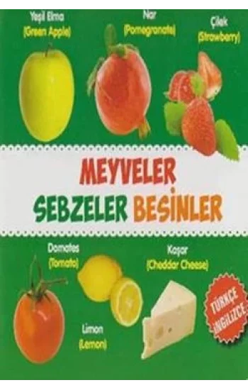 Meyveler - Sebzeler - Besinler / Türkçe-İngilizce