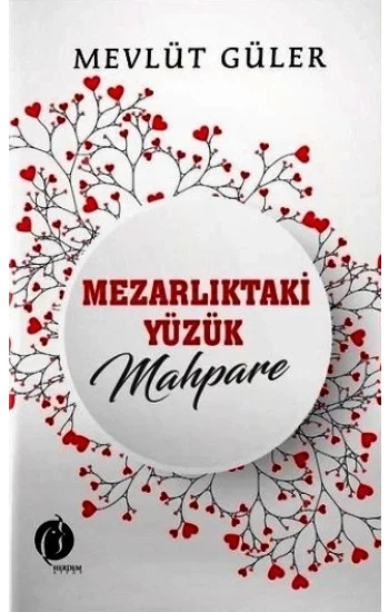 Mezarlıktaki Yüzük Mahpare