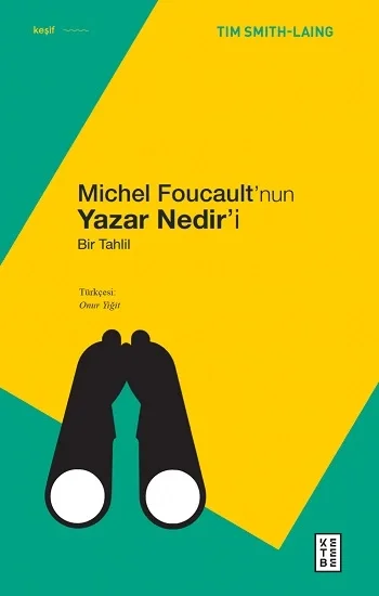 Michel Foucaultnun Yazar Nediri