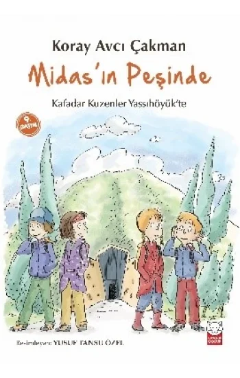 Midas’ın Peşinde - Kafadar Kuzenler Yassıhöyükte