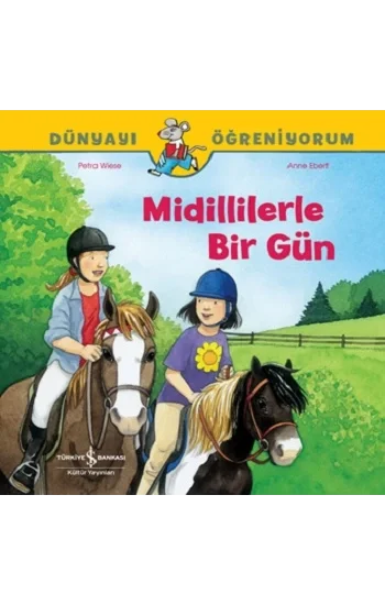 Midillilerle Bir Gün Dünyayı Öğreniyorum