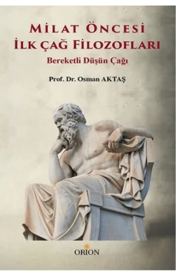 Milat Öncesi İlk Çağ Filozofları