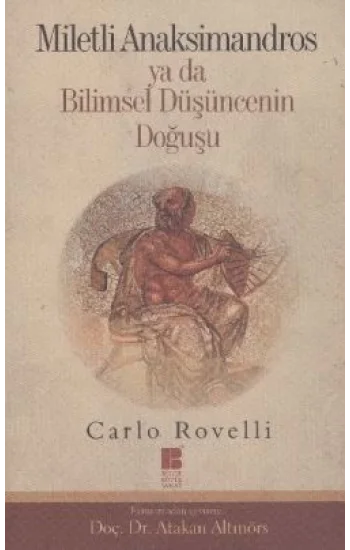 Miletli Anaksimandros Ya Da Bilimsel Düşüncenin Doğuşu