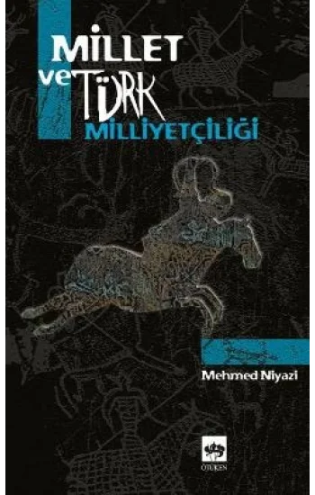 Millet ve Türk Milliyetçiliği