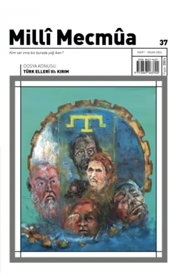 Milli Mecmua Sayı 37 / Mart - Nisan 2024