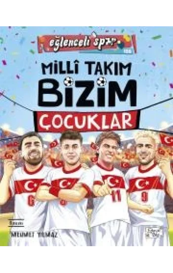 Milli Takım - Bizim Çocuklar