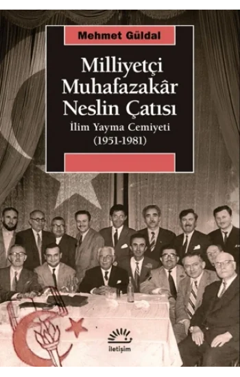 Milliyetçi Muhafazakar Neslin Çatısı