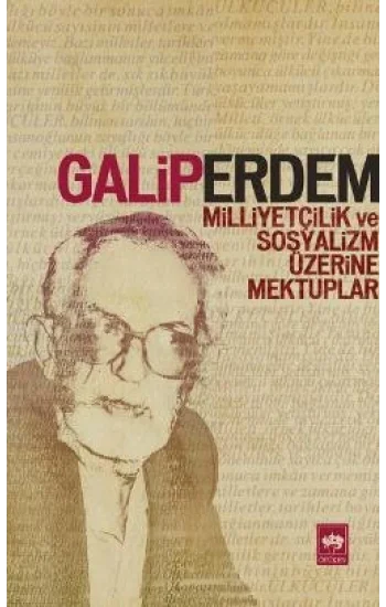 Milliyetçilik ve Sosyalizm Üzerine Mektuplar