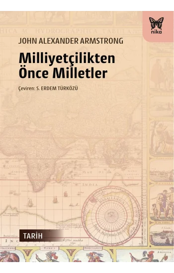 Milliyetçilikten Önce Milletler