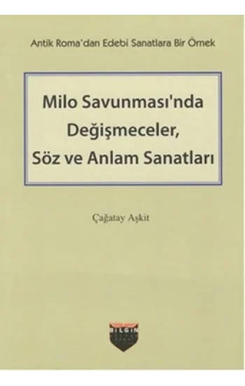 Milo Savunmasında Değişmeceler Söz Ve Anlam Sanatl