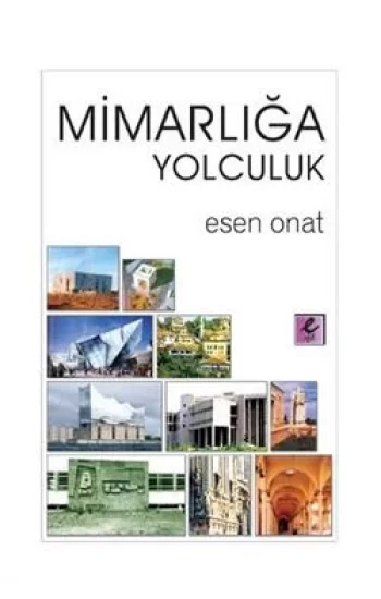 Mimarlığa Yolculuk