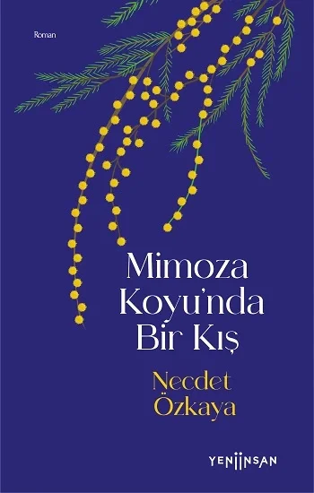 Mimoza Koyunda Bir Kış