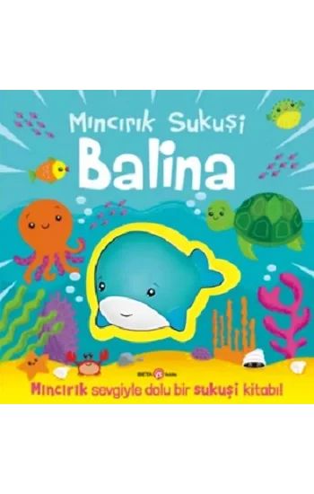 Mıncırık Sukuşi Balina (Ciltli)