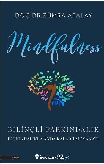 Mindfulness Bilinçli Farkındalık