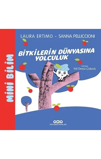 Mini Bilim 3 – Bitkilerin Dünyasına Yolculuk