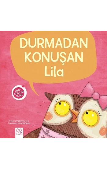 Minik Adımlar – Durmadan Konuşan Lila