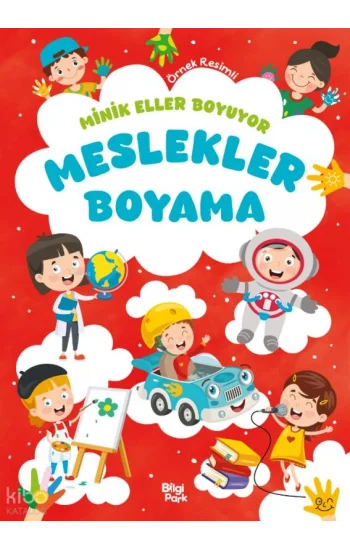 Minik Eller Boyuyor - Meslekler Boyama