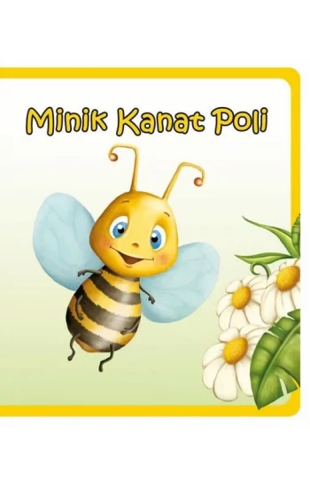 Minik Kanat Poli - Minik Hikayeler