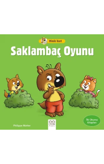 Minik Kurt Saklambaç Oyunu – İlk Okuma Kitapları