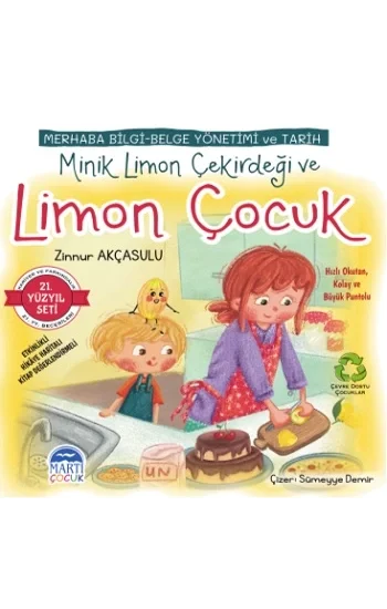 Minik Limon Çekirdeği ve Limon Çocuk - 21. Yüzyıl Seti