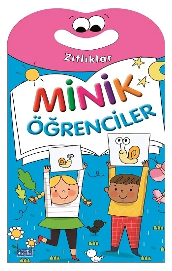 Minik Öğrenciler - Zıtlıklar