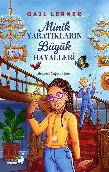 Minik  Yaratıkların  Büyük  Hayalleri