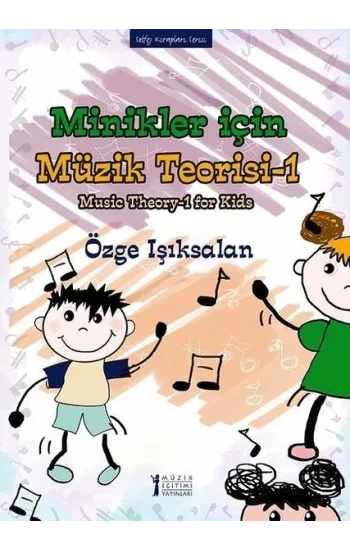 Minikler için Müzik Teorisi -1