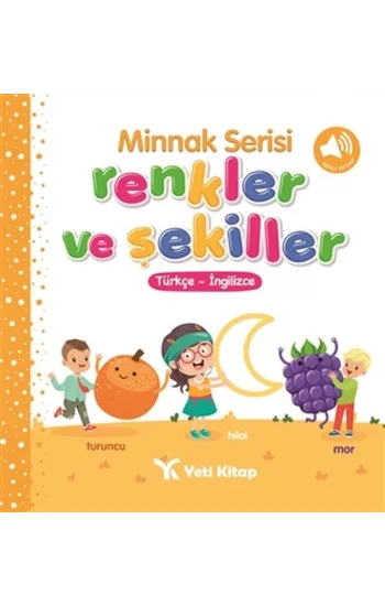 Minnak Serisi Renkler ve Şekiller Kitabı (Ciltli)