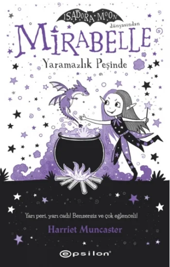 Mirabelle 1 - Yaramazlık Peşinde