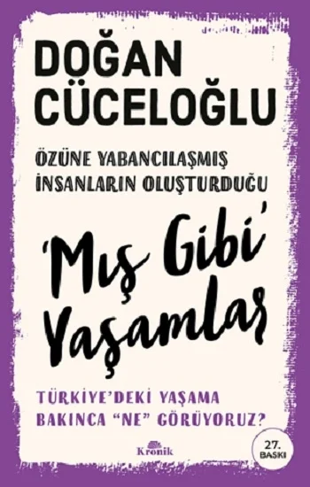 ‘Mış Gibi’ Yaşamlar