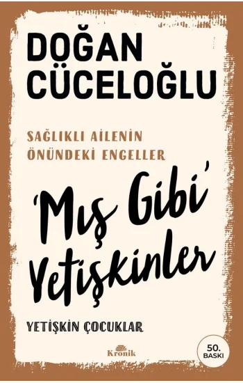 Mış Gibi Yetişkinler
