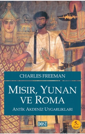 Mısır, Yunan ve Roma Antik Akdeniz Uygarlıkları