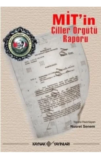 MİTin Çiller Örgütü Raporu