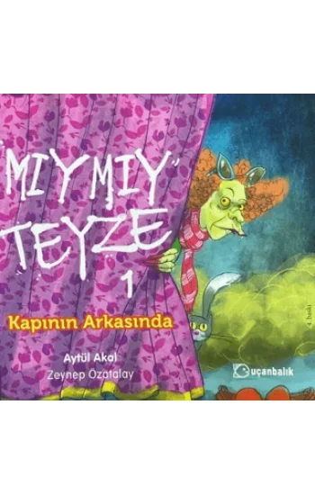 Mıymıy Teyze - 1 Kapının Arkasında