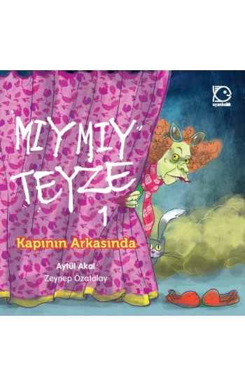 Mıymıy Teyze 1 - Kapının Arkasında