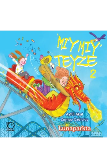 Mıymıy Teyze 2 - Lunaparkta