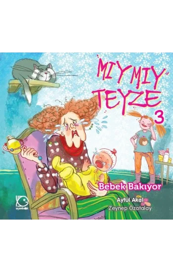 Mıymıy Teyze 3 - Bebek Bakıyor