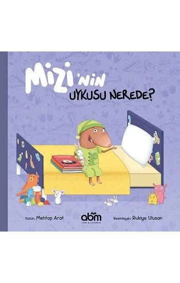 Mizinin Uykusu Nerede?