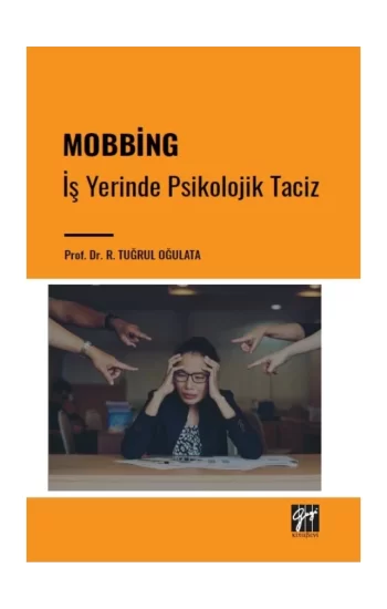 Mobbing - İş Yerinde Psikolojik Taciz