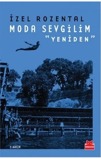 Moda Sevgilim - Yeniden