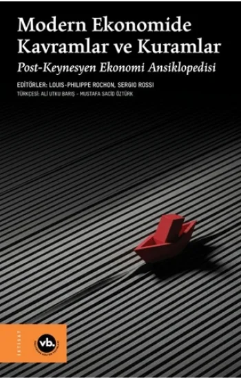 Modern Ekonomide Kavramlar ve Kuramlar (Ciltli)