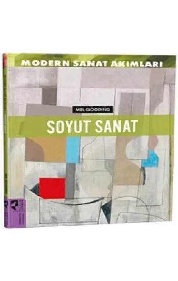 Modern Sanat Akımları: Soyut Sanat