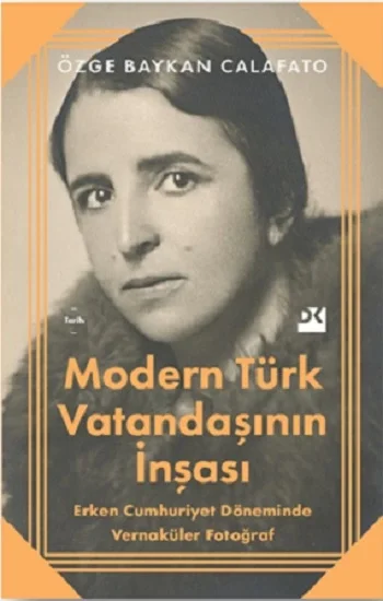 Modern Türk Vatandaşının İnşası
