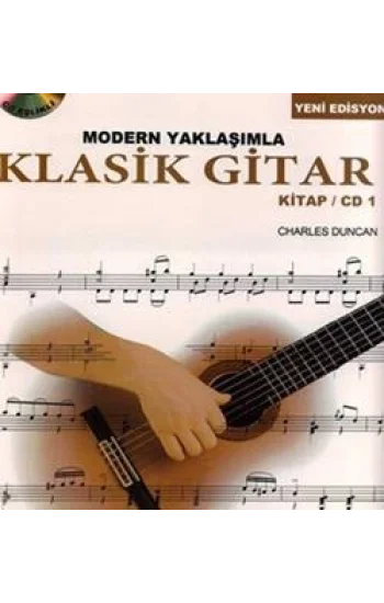 Modern Yaklaşımla Klasik Gitar Kitap / CD 1
