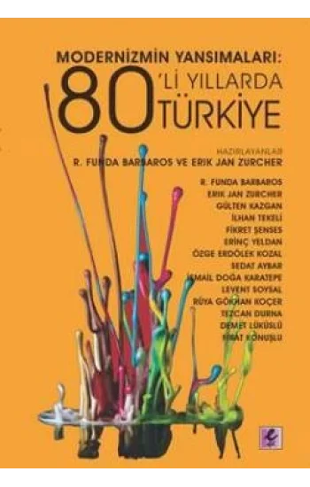 Modernizmin Yansımaları : 80li Yıllarda Türkiye