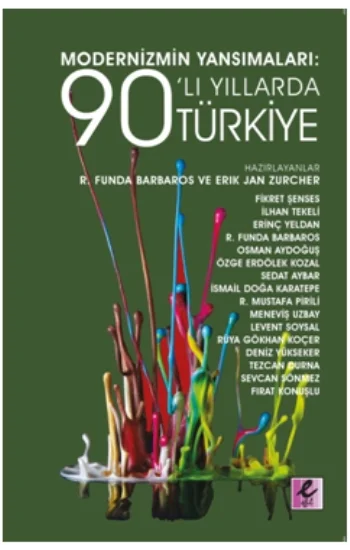 Modernizmin Yansımaları: 90lı Yıllarda Türkiye