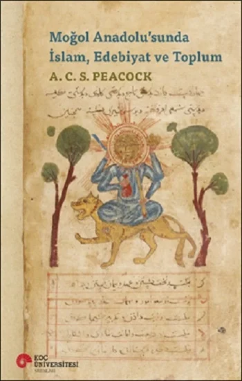 Moğol Anadolusunda İslam, Edebiyat ve Toplum